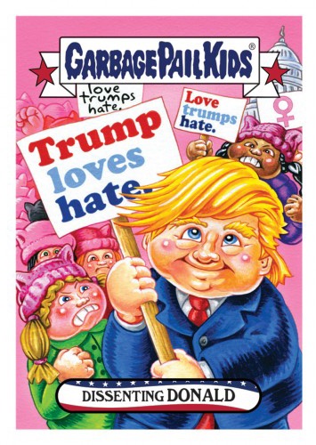 2017-Topps-Garbage-Pail-Kids-Trumpocracy-3-Dissenting-Donald.jpg.fdf1a10f4dacd907d754225b53d38081.jpg