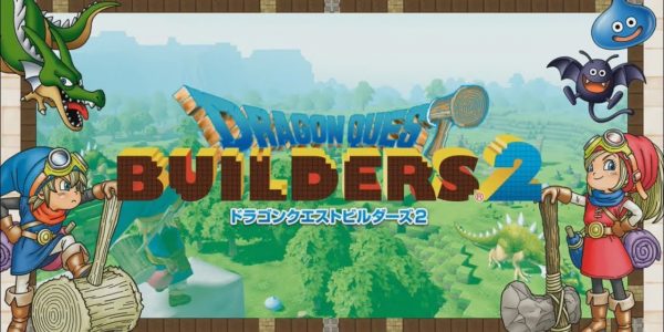 Dragon Quest Builders 2 release date