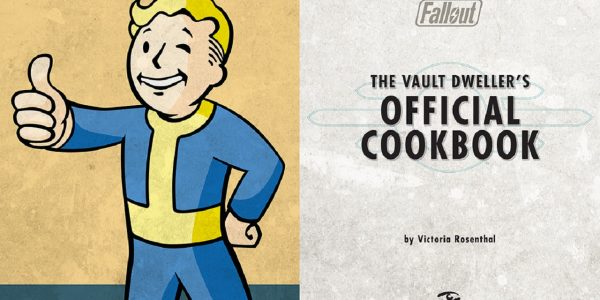 The Vault Dweller's Official Cookbook is Now Available to Pre-Order