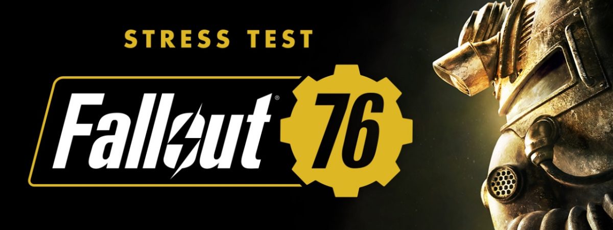 Fallout 76 Stress Test Will Run Ahead of the Fallout 76 Beta