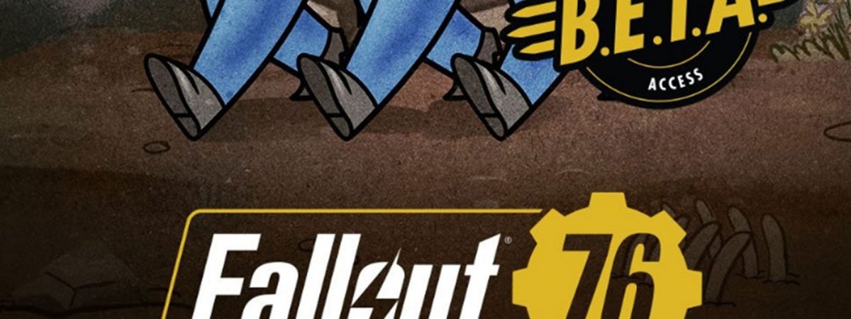 The Fallout 76 BETA is Out Today for PC and PS4