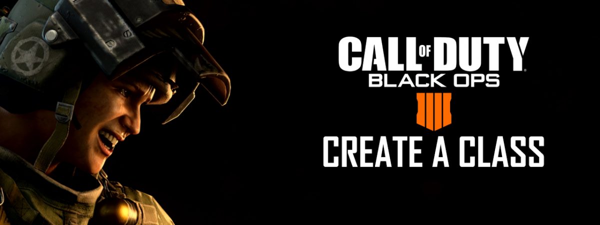 Call of Duty Black Ops 4 Create A Class