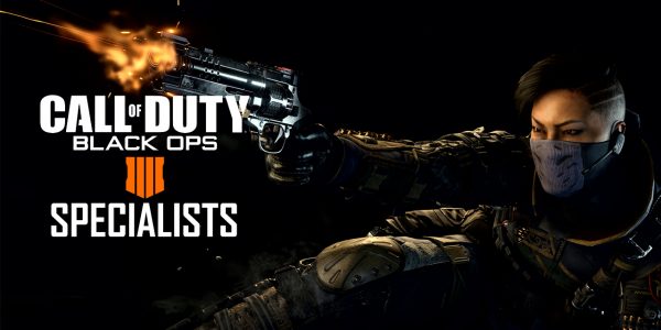 Call of Duty Black Ops 4 Specialists