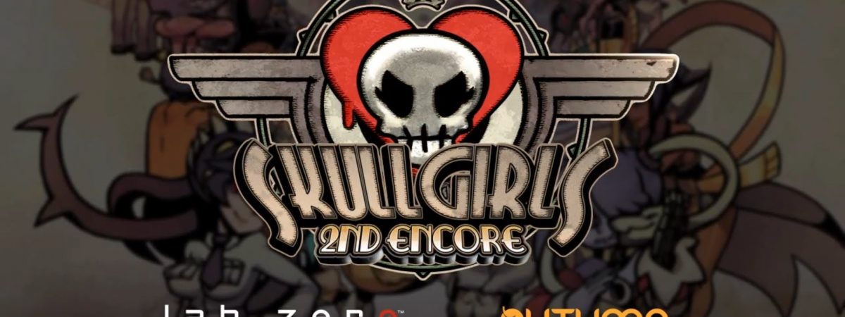 Skullgirls 2nd Encore will come to next-gen consoles!