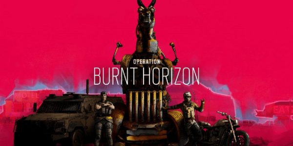 Rainbow Six Siege Operation Burnt Horizon