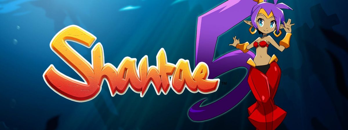 Shantae 5 will release later in 2019