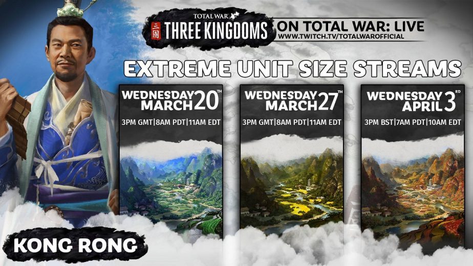 Total War Three Kingdoms Livestreams Kong Rong