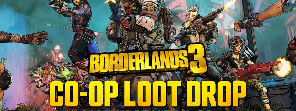 Borderlands 3 Co-op Loot Drop Event Now Live