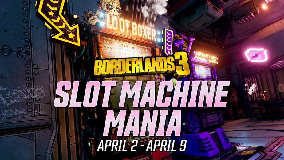 Borderlands 3 Mini-Events Slot Machine Mania Ends Tomorrow