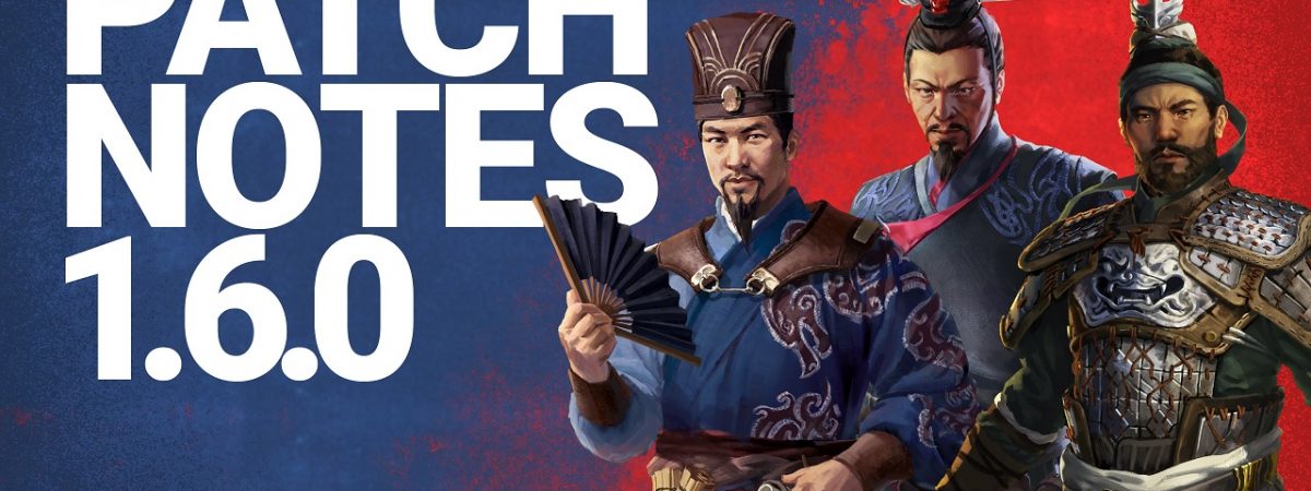 Total War Three Kingdoms Patch 1.60 Update Patch Notes