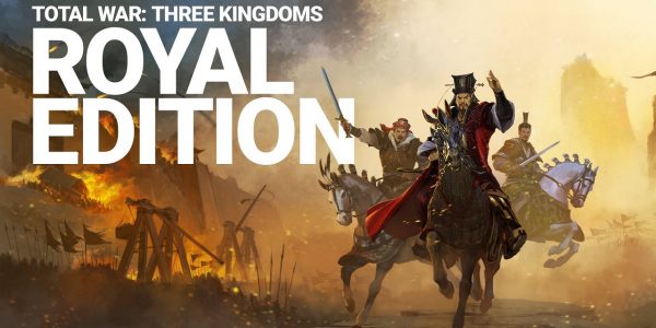 Total War Three Kingdoms Royal Edition Announced 2