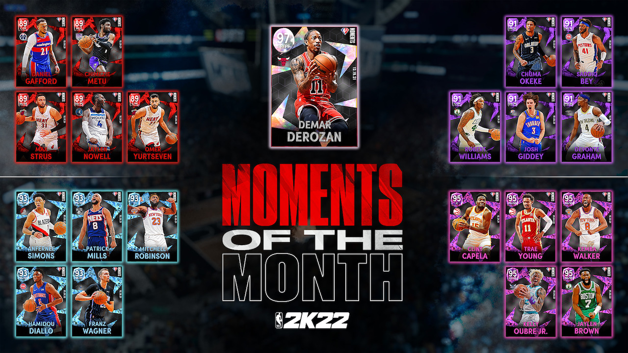 Nba 2k22 myteam moments of the month how to unlock demar derozan